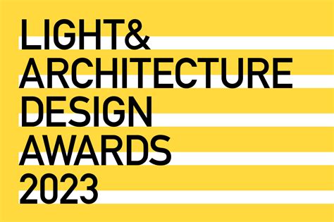 2022 Architect Light And Architecture Design Award Winners Architect