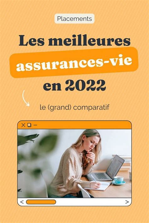 Meilleures Assurances Vie En 2022 Le Comparatif En 2023 Assurance