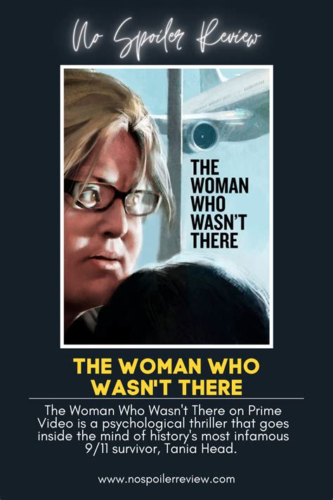 The Woman Who Wasnt There No Spoiler Review