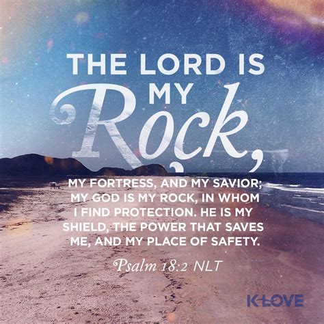 K Loves Encouraging Word The Lord Is My Rock My Fortress And My