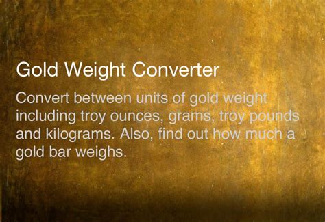 Gold Weight Conversion How Much Does A Gold Bar Weigh