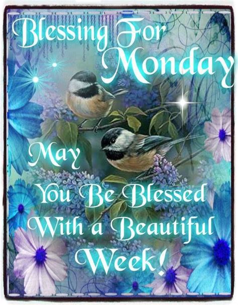Good Morning Happy Monday I Pray That You Have A Safe And Blessed Day