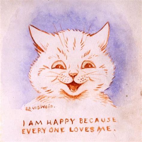 I Am Happy Because Everyone Loves Me C 1928 Giclee Print Louis Wain
