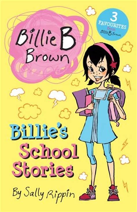 Buy Sally Rippin Billies School Stories Billie B Brown Paperback Book