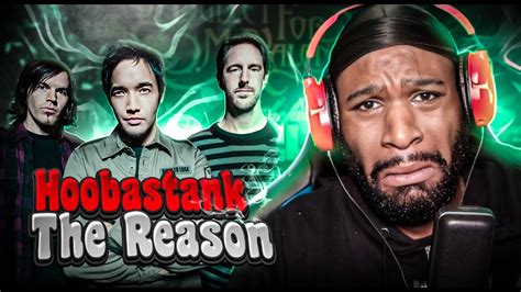 First Time Listening To Hoobastank The Reason Youtube
