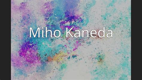 Miho Kaneda Youtube