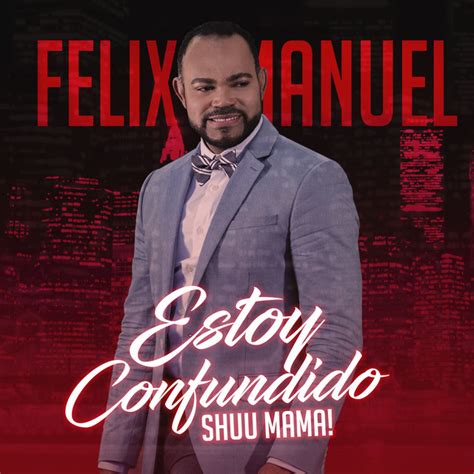 Felix Manuel On Spotify