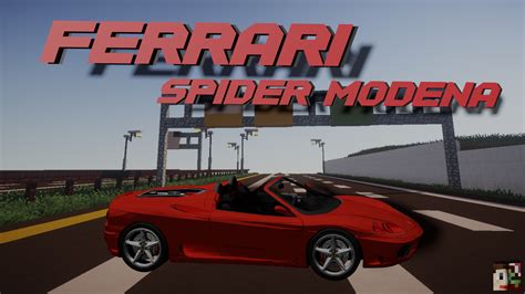 Ferrari Spider Modena Minecraft Car Addon Gaming Blog