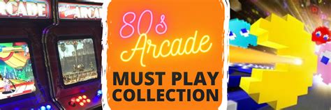 Must Play Games Collection 80s Arcade Two Beard Gaming
