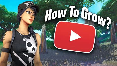 How To Grow Your Fortnite Youtube Channel Tips And Tricks Youtube