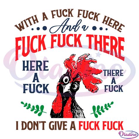 With A Fuck Fuck Here And A Fuck Fuck There Svg Digital File