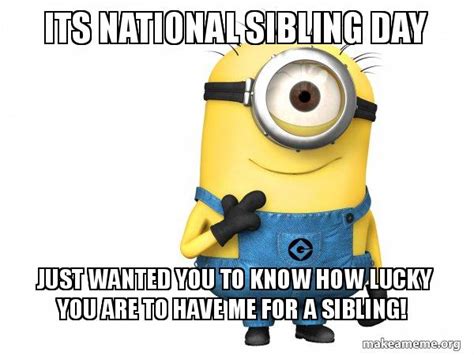 National Siblings Day Meme