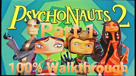 Psychonauts 2 Xbox One Part 1 Achievement Guide 100 Walkthrough Full