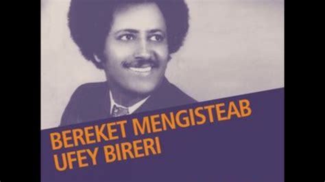 Bereket Mengisteab Old Eritrean Music Audio Video ዕምበባ መስከረም Youtube