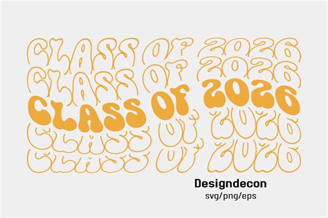 Class Of 2026 Retro Wavy Mirrored Svg Graphic By Designdecon · Creative