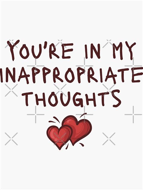 You Re In My Inappropriate Thoughts Horny Funny Couple Sticker For