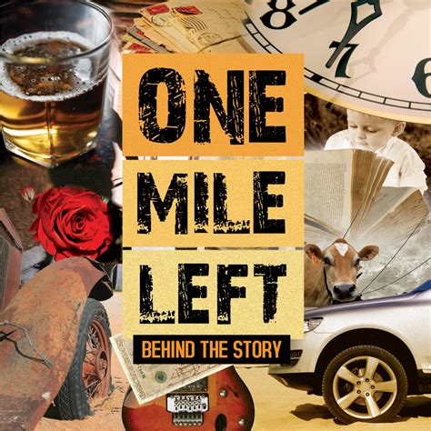 One Mile Left Behind The Story Upstarter Reviews