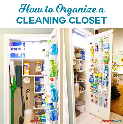 Cleaning Closet Organization And Tips Jennifer Maker