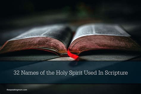 32 Names Of The Holy Spirit Used In Scripture Holy Spirit Holy