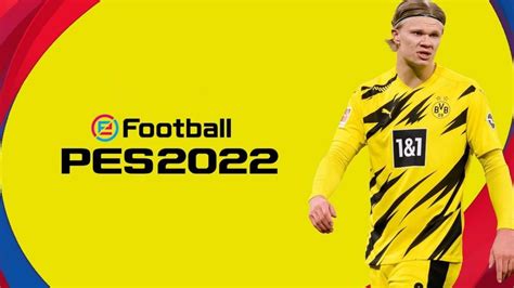 Pes 2022 Which Will Stand Out With Its Graphics Can Be Completely