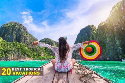 Top 20 Best Tropical Vacations In The World Wonderslist