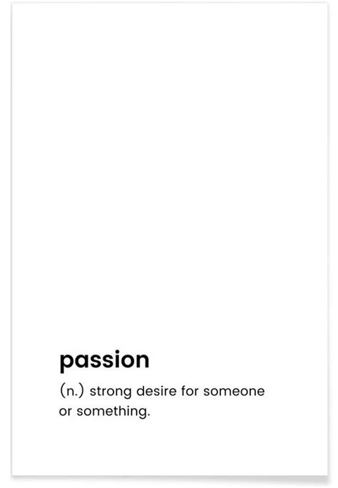 Passion Poster Juniqe