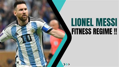 Lionel Messi Fitness Regime Greatest Footballer Of All Times Messi S