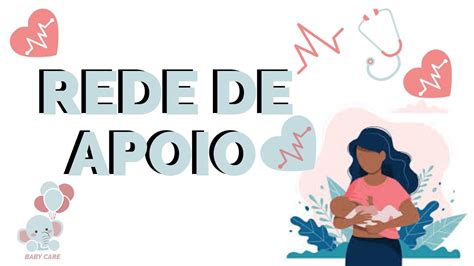 Cuidados Com O BebÊ Rede De Apoio Youtube