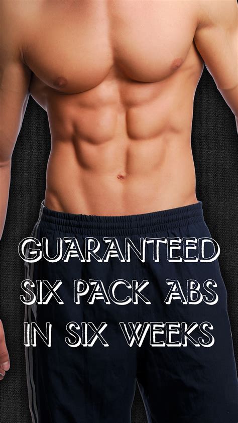 Six Pack Abs Guaranteed Six Pack Abs In Six Weeks Discover The