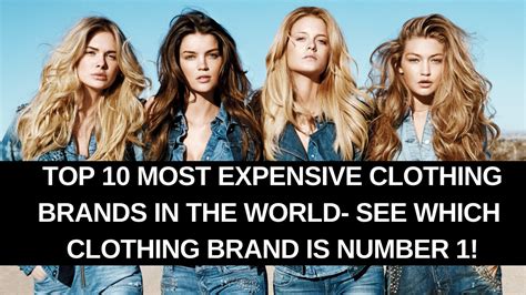 the top 43 most expensive clothing brands in the world 2023