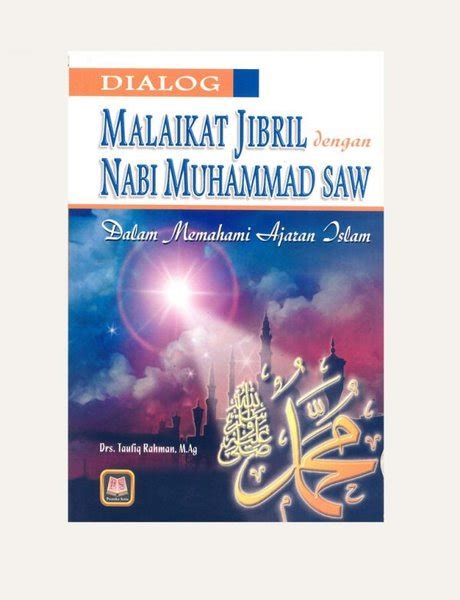 Jual Dialog Malaikat Jibril Dengan Nabi Muhammad Saw Taufiq Rahman