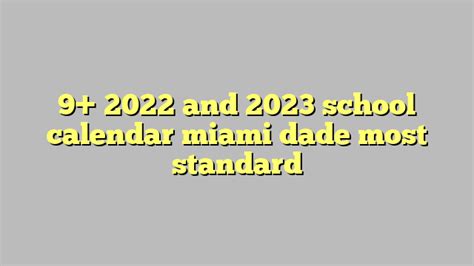 9 2022 And 2023 School Calendar Miami Dade Most Standard Công Lý