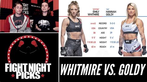 UFC Fight Night Emily Whitmire Vs Hannah Goldy Prediction YouTube