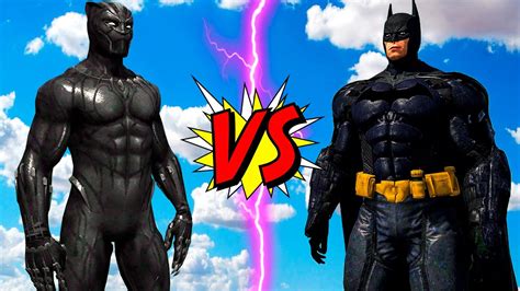 Batman Vs Black Panther Epic Battle Youtube