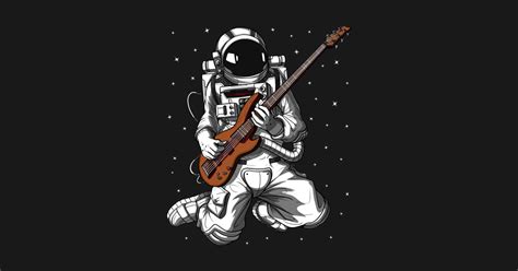 Space Astronaut Playing Guitar Astronaut Guitarist T Shirt Teepublic