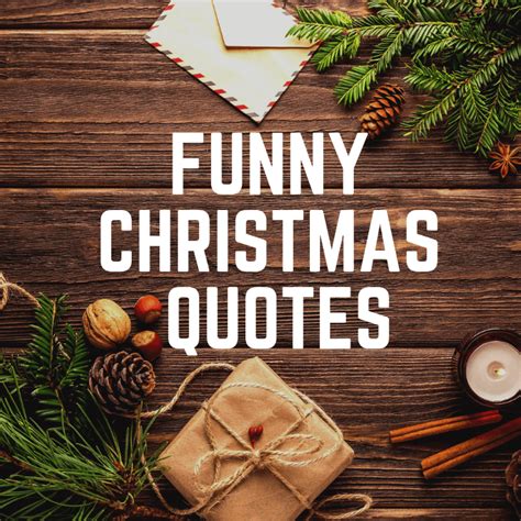 Funny Christmas Quotes To Keep You Smiling Till The New Year