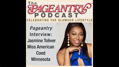 Pageantry Podcast Miss American Coed Minnesota Jasmine Toliver Youtube