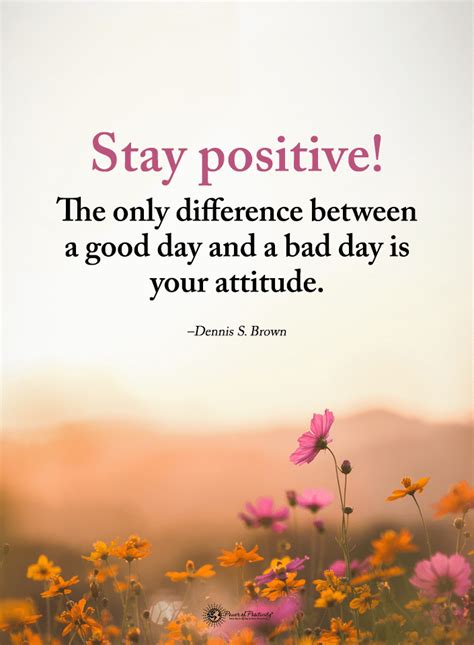 Stay Positive Good Thoughts Quotes Positivity Stay Positive Quotes