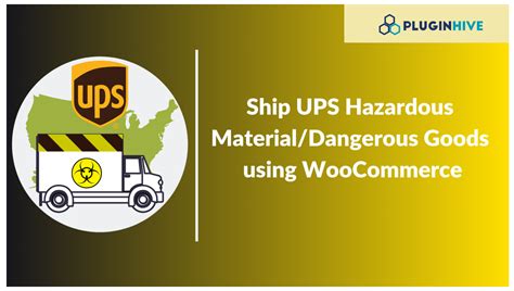 Ship Ups Hazardous Materialdangerous Goods With Woocommerce
