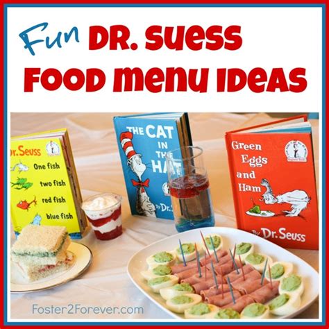 dr seuss food menu ideas and party snacks