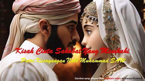 Kisah Cinta Ali Bin Abi Thalib Sahabat Yang Menikahi Putri Kesayangan