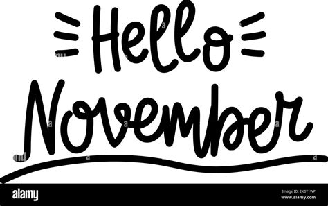 Hand Drawn Lettering Hello November Isolated On White Background