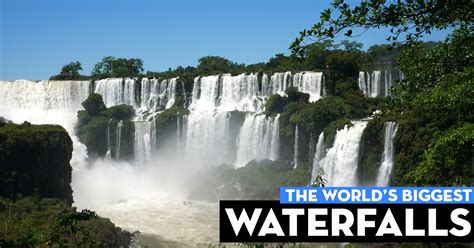 Iguazú Falls The World S Biggest Waterfalls