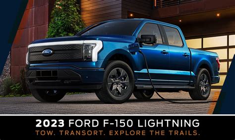 The 2023 Ford F 150 Lightning Fast Powerful Luxurious Ev