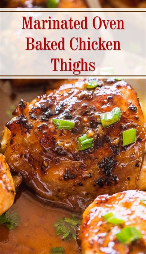 How to make oven baked chicken thighs. Marinated Oven Baked Chicken Thighs