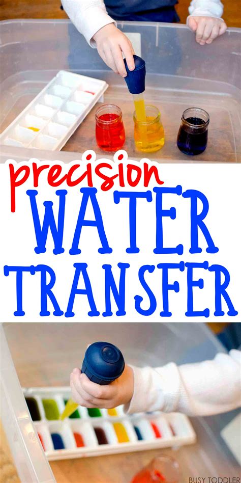 Why activities are important for your preschooler? Precision Water Transfer - Busy Toddler
