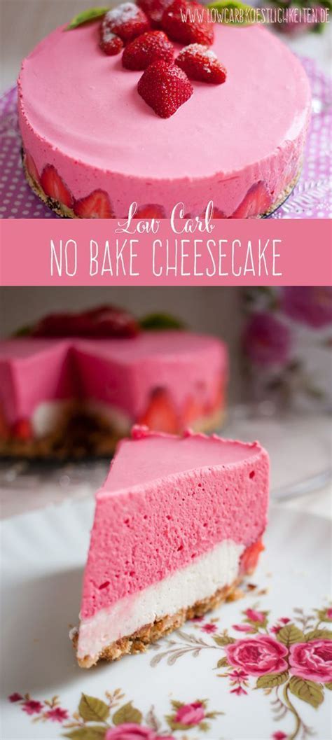 Kuchen im vorgeheizten ofen ca. Low Carb No Bake Cheesecake | Kuchen ohne backen, Kuchen ...