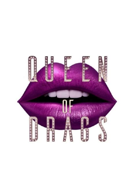 Queen Of Drags Serie Jetzt Online Stream Anschauen