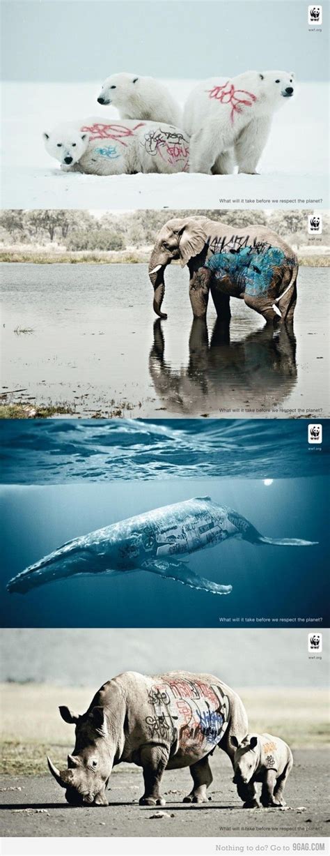 Creative Wwf Ad What Will It Take Before We Respect The Planet
