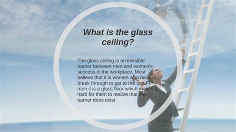 Breaking The Glass Ceiling By Jennifer Skajem On Prezi